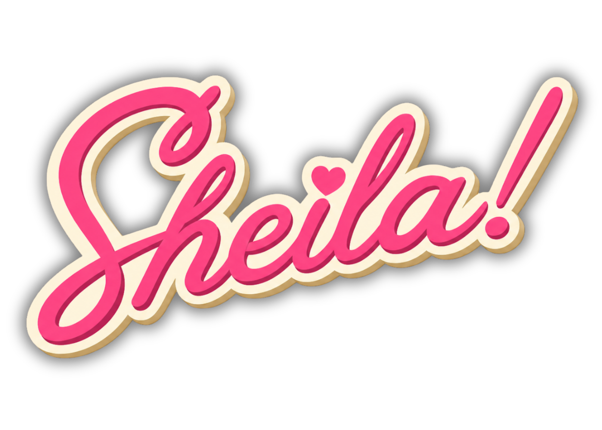 Sheila!